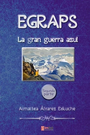 Egraps: La Gran Guerra Azul